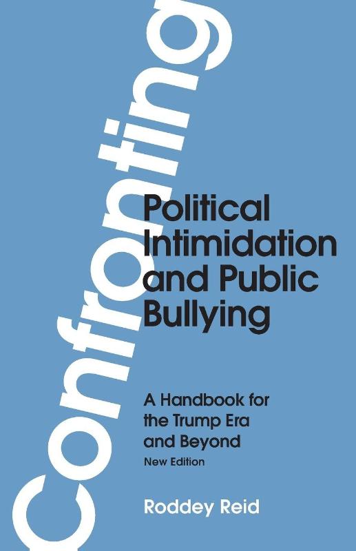 Confronting Political Intimidation and Public Bullying